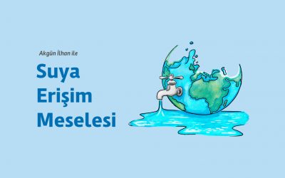 SUYA ERİŞİM MESELESİ