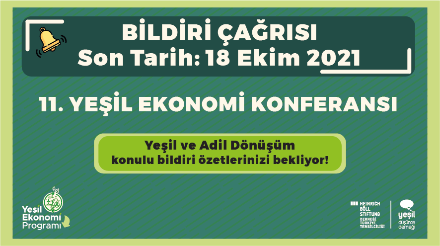 11. YEŞİL EKONOMİ KONFERANSI BİLDİRİ ÇAĞRISI